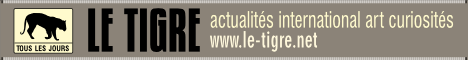 Le Tigre, curieux journal curieux