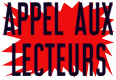 Appel aux lecteurs