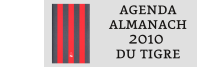 L'almanach-agenda 2010 du Tigre